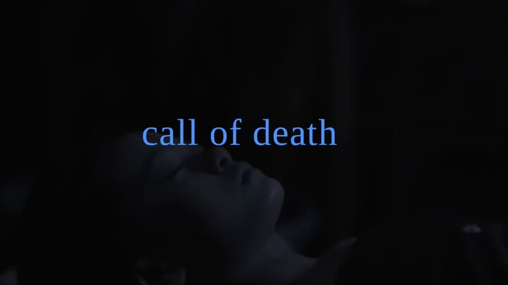 CALL OF DEATH