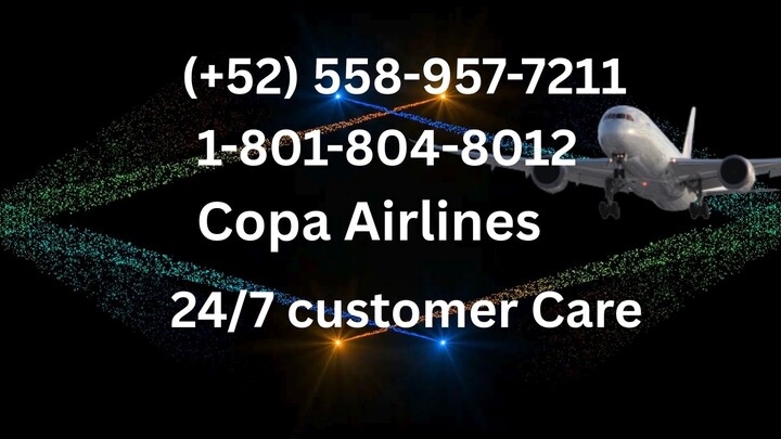 Número de Teléfono de Atención al Cliente de >*{COPA Airlines}*< – Guía Completa Paso a Paso 2025