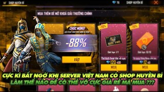 FREE FIRE | SERVER VIỆT NAM CÓ SHOP HUYỀN BÍ BÁN THẺ VÔ CỰC GIÁ RẺ - CỰC BẤT NGỜ KHÔNG NGỜ ĐƯỢC !!!