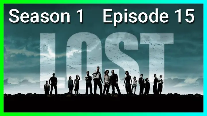 Lost Season 1 Episode 15 S01E15 "Homecoming"