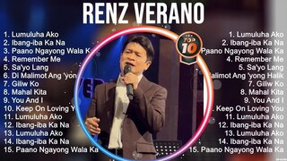 Renz Verano Greatest Hits ~ Best Songs Tagalog Love Songs 80's 90's Nonstop