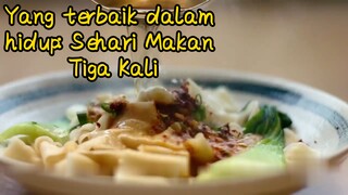 Yang terbaik dalam hidup: Sehari Makan Tiga Kali