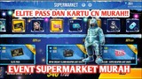 Supermarket Event dapat Elite pass dan kartu CN Murah | GARENA FREE FIRE INDONESIA