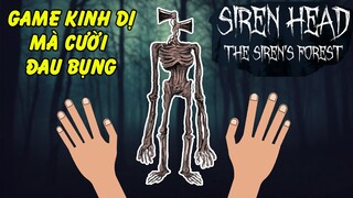 Siren head's forest - Game kinh dị quái vật đầu loa nhưng tôi lại thích nó hài hước | GHTG