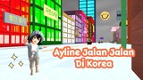 Celand Throwback Vlog | Ayline Jalan Jalan Di Korea | Sakura School Simulator