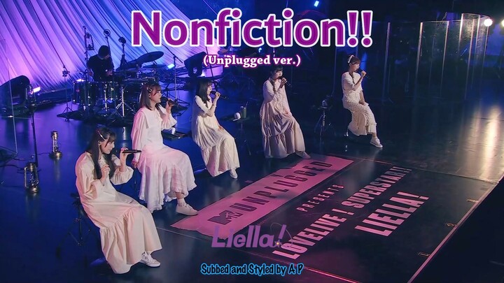 Nonfiction!! by Liella! (Unplugged ver.)