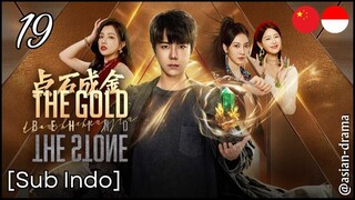 The Gold Behind the Stone (2025) – Eps. 19 [Sub Indo]