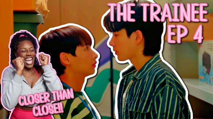 The Trainee ฝึกงานเทอมนี้ รักพี่ได้มั้ย ✿ EP 4 [ REACTION ]