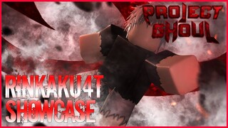 RINRAKU4T KAGUNE SHOWCASE IN PROJECT GHOUL