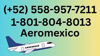 Número de Teléfono de Atención al Cliente de >> Aeromexico® – Guía Completa Paso a Paso 2025