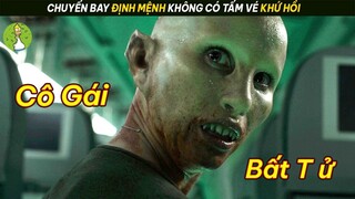 [Review Phim] Chuyến Bay Định Mệnh Không Có Ngày Về Của Cô Gái Bất T ử