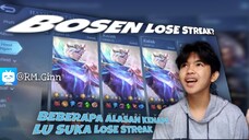 ALASAN LU SUKA LOSESTREAK DAN CARA MENGATASINYA!!?