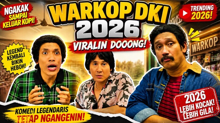 FILM WARKOP DKI VIRALIN DOONG