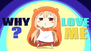 「SDS」►Himouto! Umaru chan- AMV