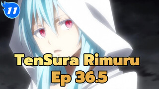 TenSura Rimuru 
Ep 36.5_E11