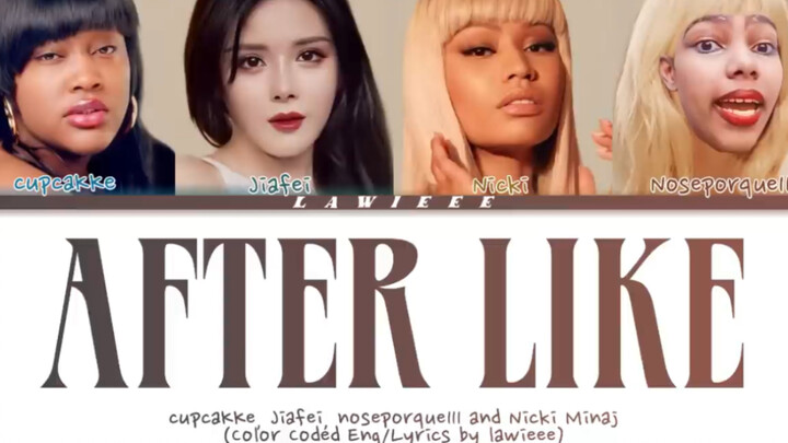 [Mengunggah ulang] IVE - 'After Like' (ft. cupcaKKe, Jiafei, Noseporque111, Nicki
