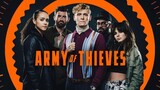 Army of Thieves (2021)