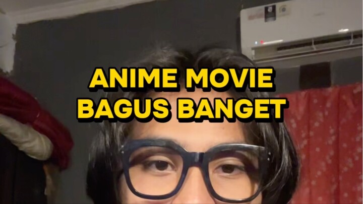 Anime Movie Bagus Banget