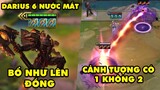 TOP khoảnh khắc điên rồ nhất Đấu Trường Chân Lý #72: Darius 6 nước mắt, Cảnh tượng có 1 không 2