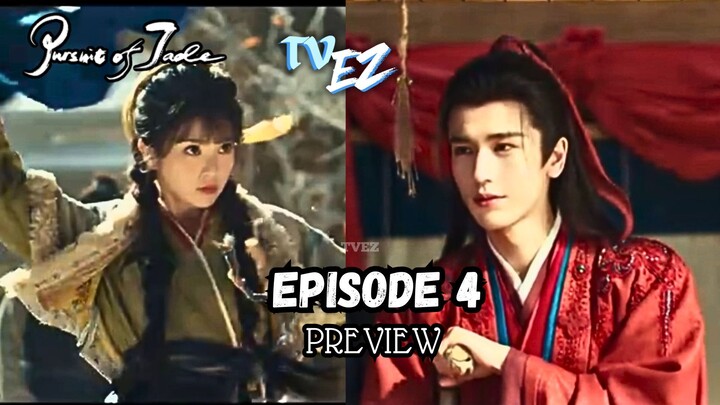 Pursuit of Jade episode 4 subtitle bahasa Indonesia cdrama dracin TVEZ preview drama cina 逐玉