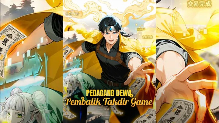 Pedagang Dewa, Pembalik Takdir Game Full Bahasa Indonesia (DW)