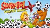 SCOOBY-DOO! GHASTLY GOALS DUB INDO.
