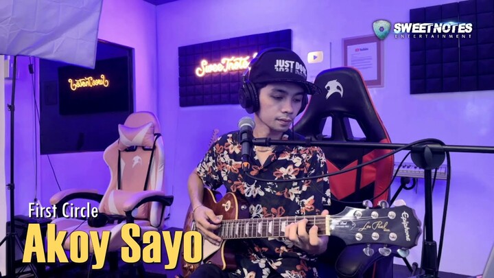 Akoy sayo | First Circle - Sweetnotes Cover