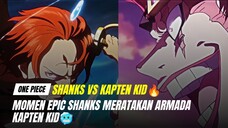 Momen Shanks Mengkece Sekali Tebas Armada Kid Rata 🥶😎
