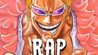 【个人汉化】海贼王多弗朗明哥rap(堕落)