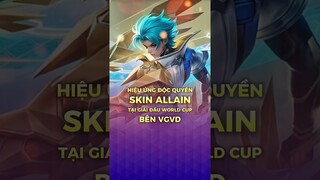 Hiệu Ứng Skin Allain độc quyền tại giải đấu Esports World Cup HOK #shorts #lienquanmobile