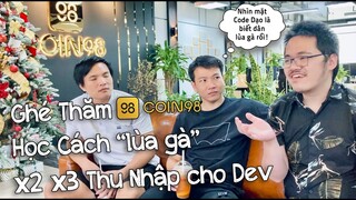 Phỏng vấn 2 anh Founder Coin98 về Crypto, học cách... "lùa gà"