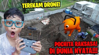 DRONE MENANGKAP NAMPAK POCHITA RAKSASA SEBELUM BERUBAH JADI CHAINSAW MAN!!! BOCIL LARI KETAKUTAN!!!