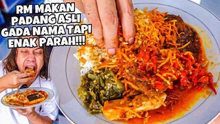 NASI PADANG TERSEMBUNYI GAK ADA PLANGNYA TAPI ENAK BANGET!!! HAMPIR GULUNG TIKAR KINI BANGKIT