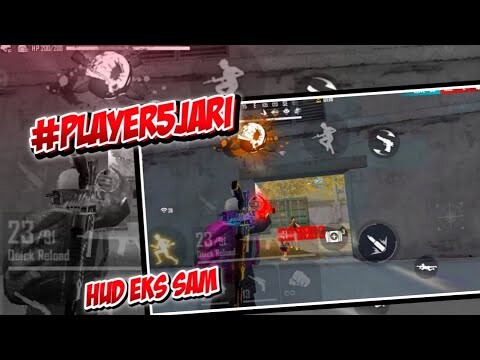 #PLAYER5JARI !! HUD SEPERTI EKS SAM MAENNYA SEPERTI BOT !!!