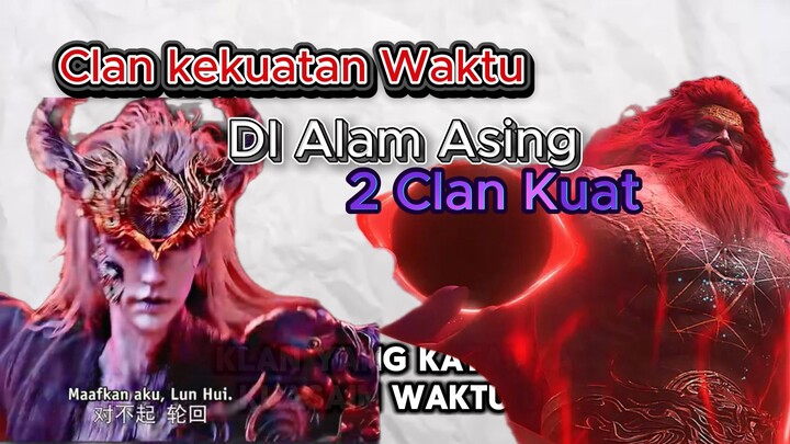 Klan Iblis Waktu vs Klan Gu, Leluhur Raja Merah Pernah Kalah Sama Shi Hao