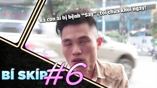 “Thuốc Chống Say” Cho Bạn Khi Chơi Game | Bí Skíp #6