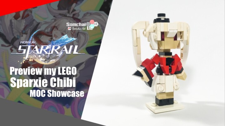 Preview my LEGO Honkai: Star Rail Sparxie Chibi | Somchai Ud