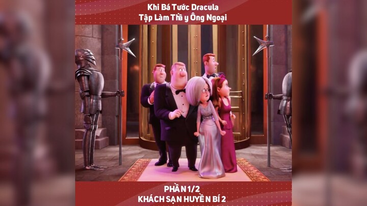 Khách sạn huyền bí 2 P1