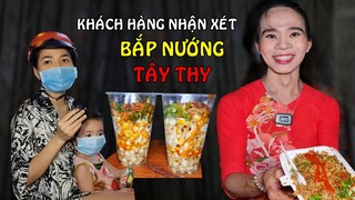 Khách hàng nhận xét BẮP NƯỚNG TÂY THY như thế nào - Ẩm thực Cha Rồng