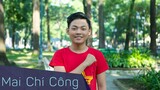 Việt Nam I Love - Mai Chí Công ft Thiện Nhân, Hồng Minh, Nhật Minh, Quang Anh | Nhạc Hot 2021