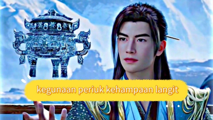 kegunaan periuk kehampaan langit yang di dapat hanli di istana xutian