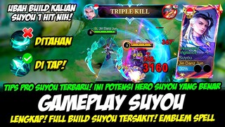 TIPS PRO SUYOU TERBARU + CARA MAIN SUYOU COMBO 1 HIT❗BUILD SUYOU TERSAKIT❗GAMEPLAY SUYOU TOP GLOBAL