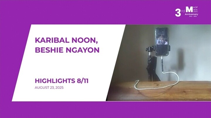 HIGHLIGHTS 8/11: Karibal Noon, Beshie Ngayon • August 23, 2025 | Magpakailanman