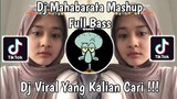 DJ MAHABARATA FULL BASS VIRAL TIK TOK TERBARU 2021 VIRAL FYP TIK TOK YANG KALIAN CARI !