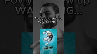POV  you grew up watching  #gigachadmeme  #cartoon #fyp #gigachad #memes