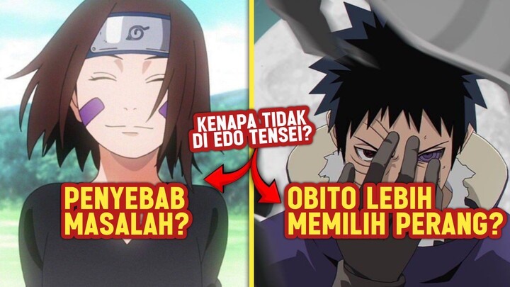 Kenapa obito tidak melakukan edo tensei untuk rin?