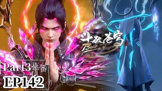 Episode 142 Kedatangan MOYU TianZun ke 9 Dan Kemunculan Pertama BANSHENG [ 4K ]