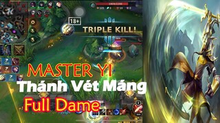 Liên Minh Tốc Chiến | Master Yi Thánh Vét Máng Full Dame Đi Rừng Bá Đạo