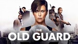 Review phim : Chiến binh bất tử - The old  guard Full HD ( 2020 ) - ( Tóm tắt bộ phim )