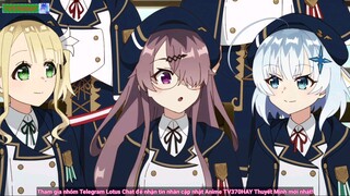 Thuyết Minh Gia Sư Của Công Tước Tiểu Thư Tập 9 TV370HAY Official